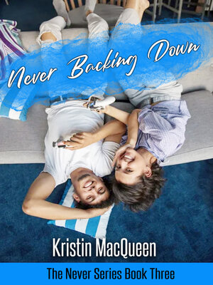 cover image of Never Backing Down